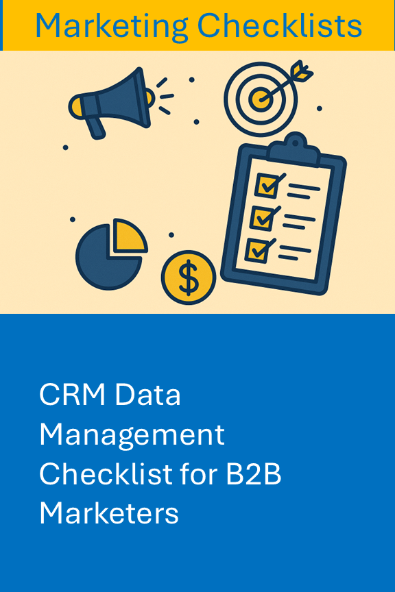CRM Data Management Checklist for B2B Marketers